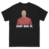 JUST DUI IT TIGER WOODS T-SHIRT